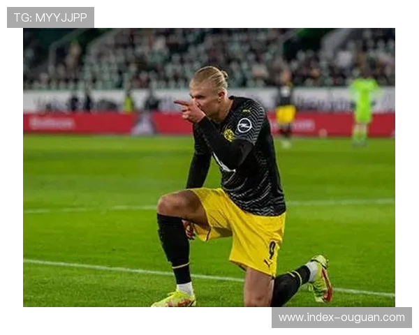 哈兰德面对旧主多特蒙德再度破门 展现锋芒 哈兰德面对旧主多特蒙德再度破门 展现锋芒